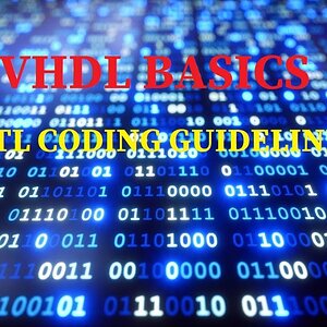 VHDL Basics for Beginners | RTL Coding Guidelines | VHDL Tutorial | FPGA | ASIC | IP Development