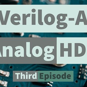 Verilog A Tutorial | What is Verilog A | Episode-3